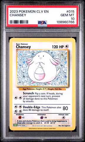 Chansey #15 PSA 10 [Pokemon CLV Trading Card Game Classic 2023]