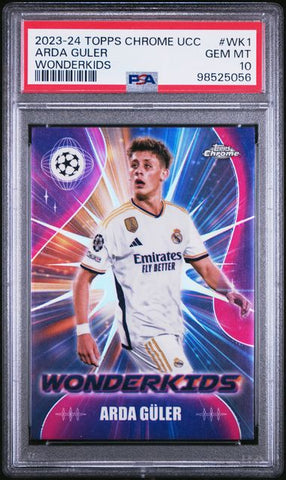 Arda Güler #WK1 Wonderkids PSA 10 [2023-24 Topps Chrome Uefa Club Competitions]