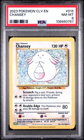 Chansey #15 PSA 8 [Pokemon CLV Trading Card Game Classic 2023]
