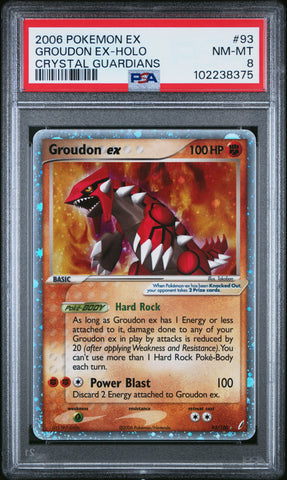 Groudon Ex-Holo [Crystal Guardians] #93 PSA 8 [Ex Crystal Guardians 2006]