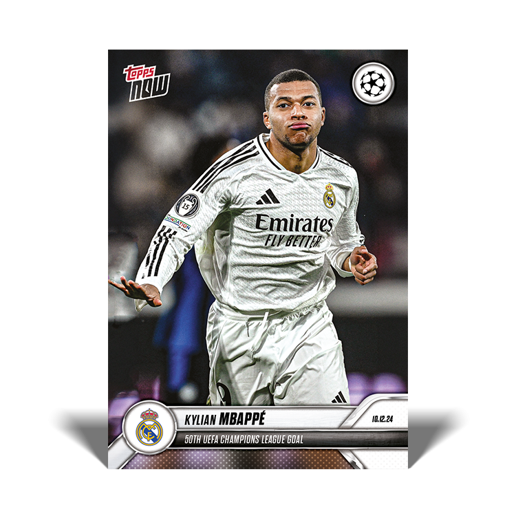 Topps Now Kylian Mbappé 50th UEFA Champions League goal Base Kort