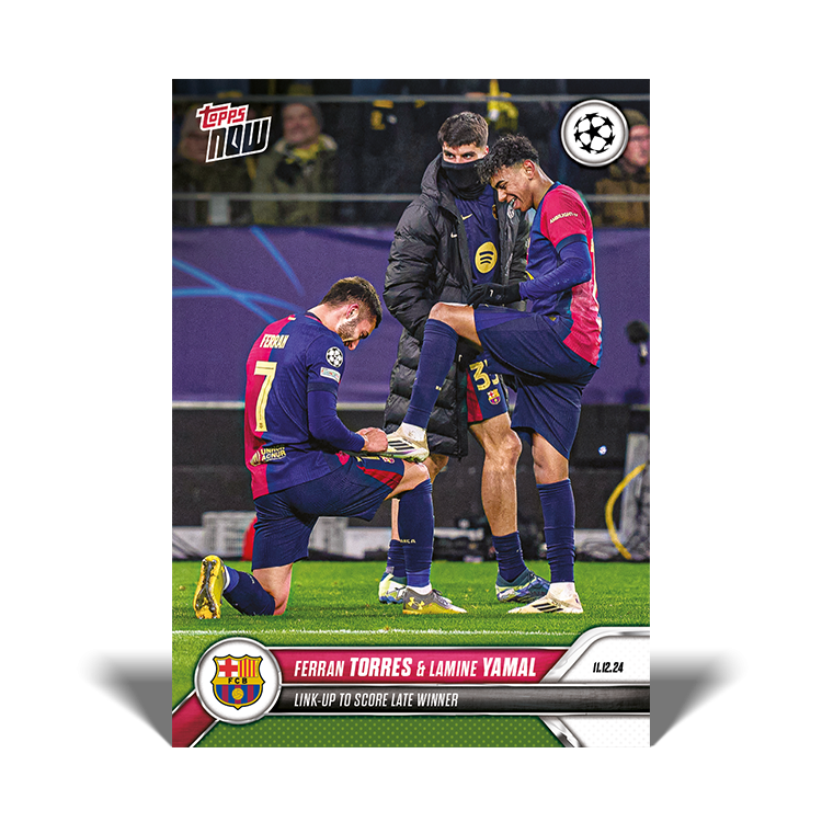 Topps Now Ferran Torres & Lamine Yamal - Link-up to score late winner Base Kort