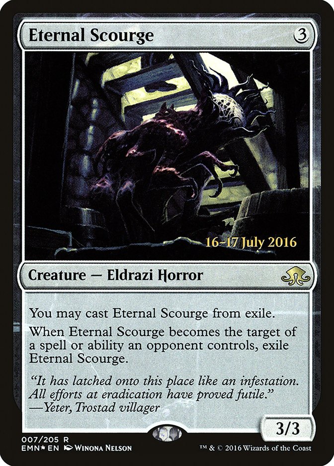Eternal Scourge [Eldritch Moon Promos]