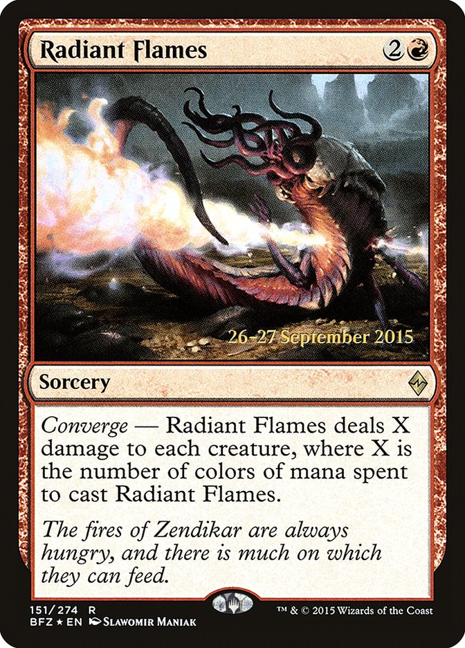 Radiant Flames (Prerelease Promo) [Battle for Zendikar Prerelease Promos]